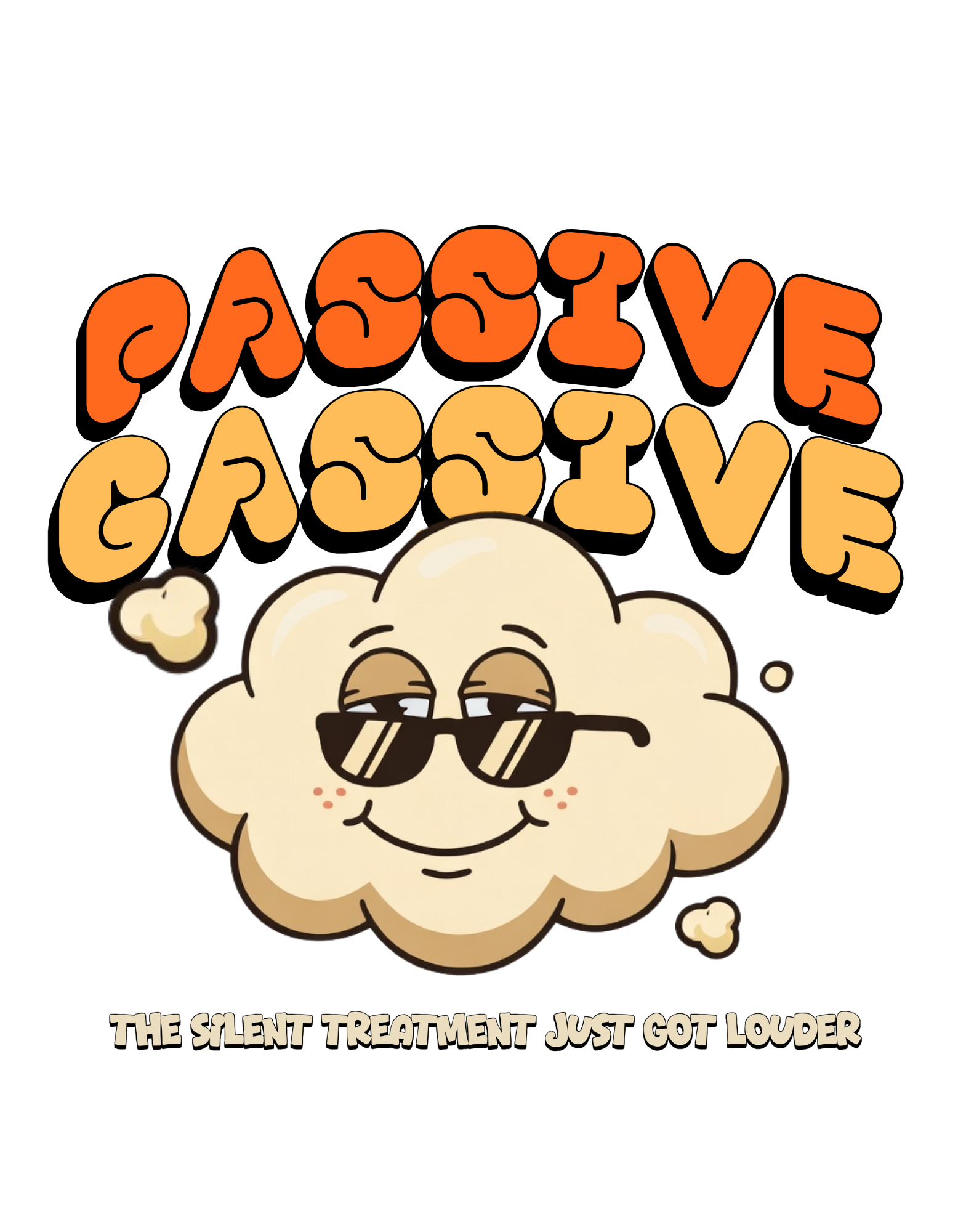Passive Gassive T-Shirt